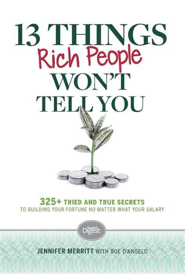 13 Things Rich People Won't Tell You