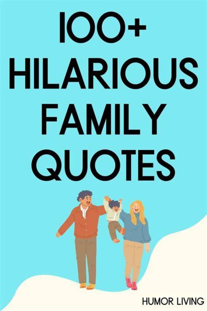 15 Family Quotes Funny Humor in 2020 Family quotes funny, My family