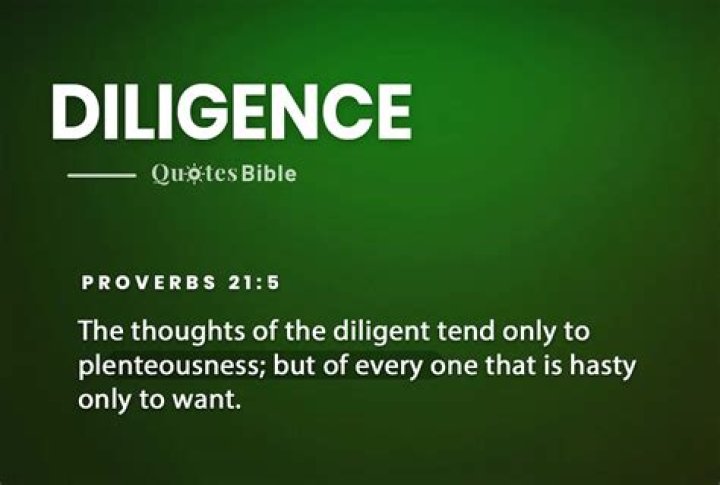 20 Bible Verses on Diligence