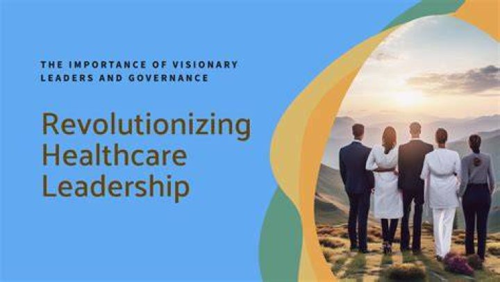 A Visionary Leader In Healthcare