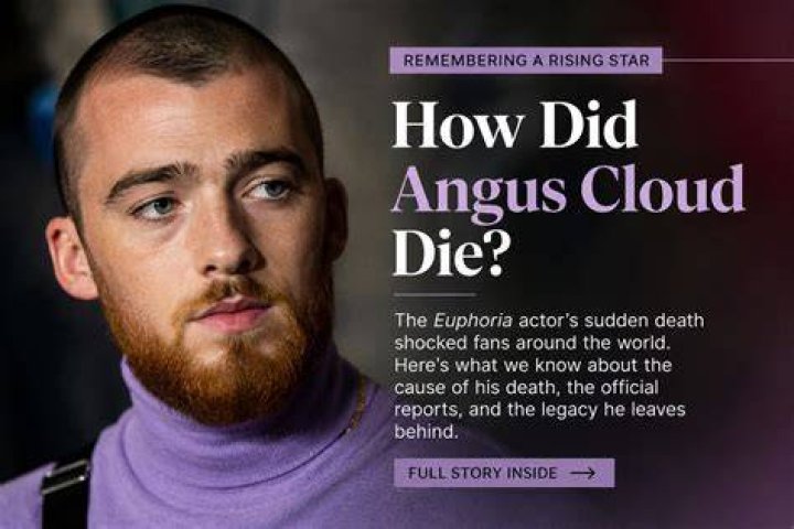 Angus Cloud's Tragic End: A Shocking Investigation