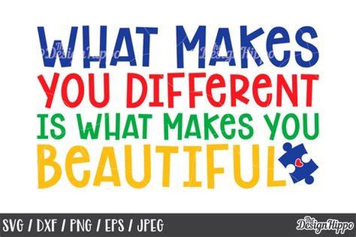Autism Awareness, Inspirational Quote, Saying, SVG PNG DXF