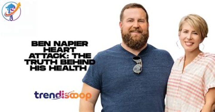 Ben Napier's Heart Attack: Symptoms, Diagnosis, And Recovery