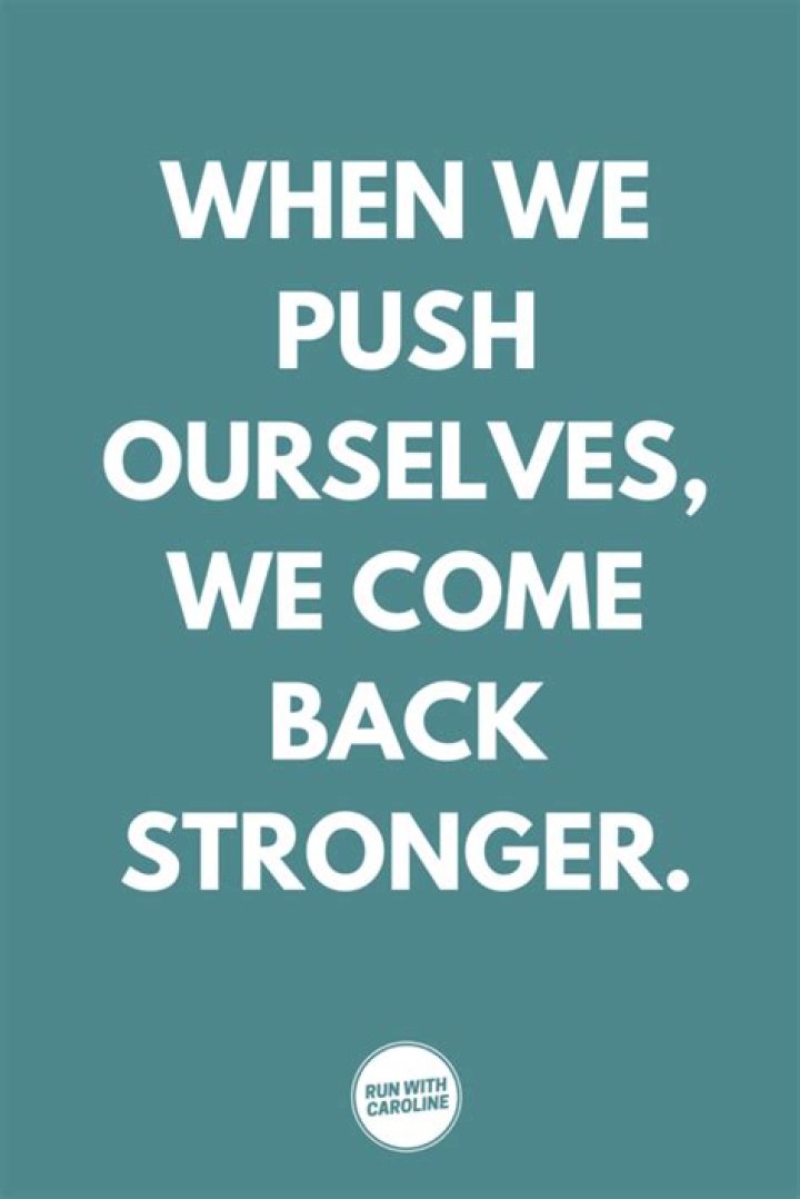 Enduring Quotes To Keep Pushing