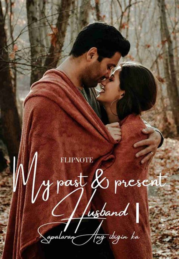 Her Past And Present Husband