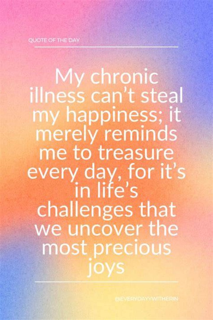Inspiring Quotes For Those In The Grip Of Illness