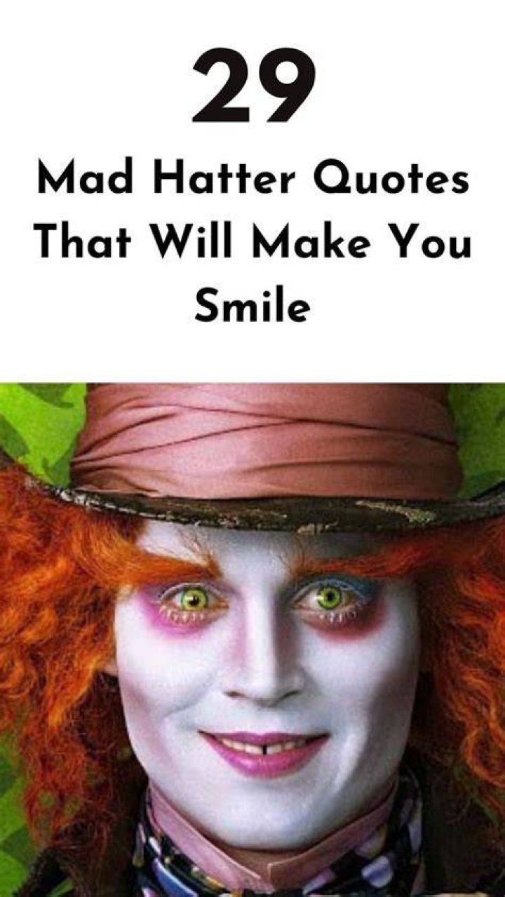 Mad Hatter Quotes About Madness. QuotesGram