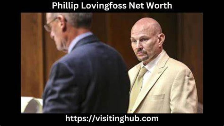 Phillip Lovingfoss Net Worth 2024 Career, Wife, Age, Height and