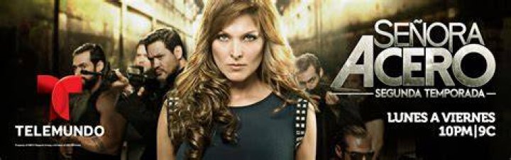 TELEMUNDO PREMIERES SEASON TWO OF SUPER SERIES &ldquo;SE&Ntilde;ORA ACERO&rdquo;