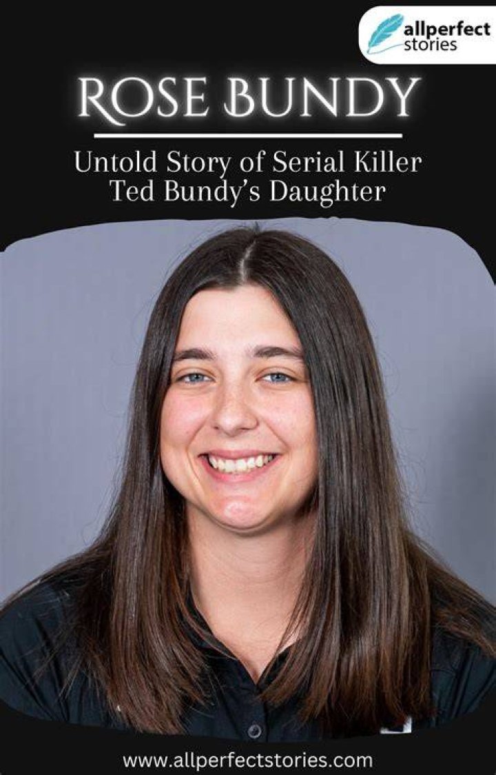 The Captivating Story Of Rose Bundy: Unveiling The Secrets Of Ted Bundy's Wife