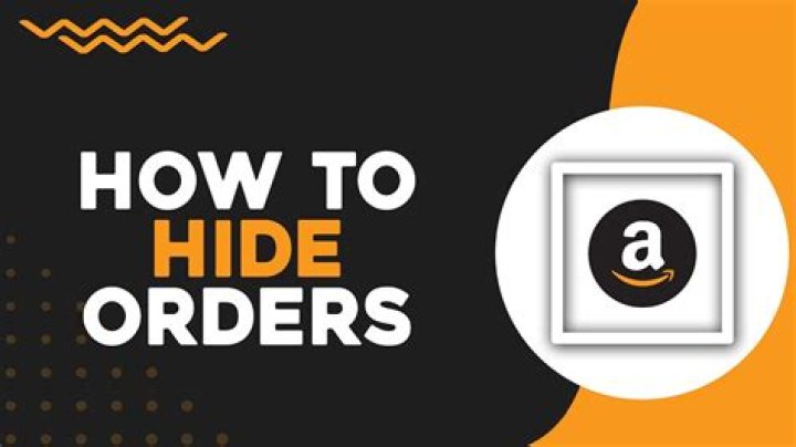 The Easiest Way To Hide Orders On Amazon