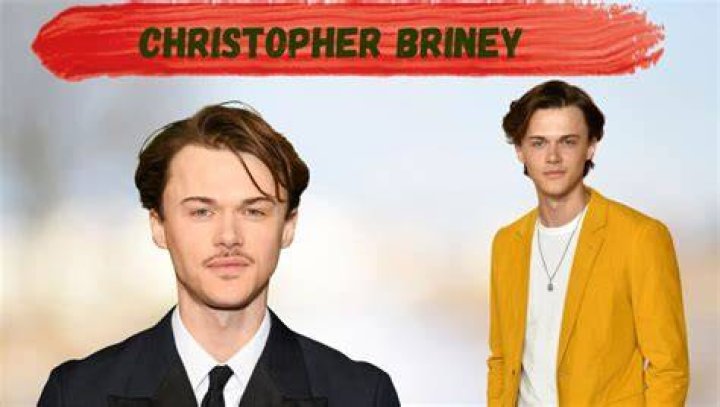 Unveiling The Career Of Christopher Briney